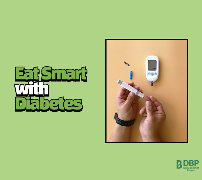 A person using a glucose meter with the text "Eat Smart with Diabetes" on a green background